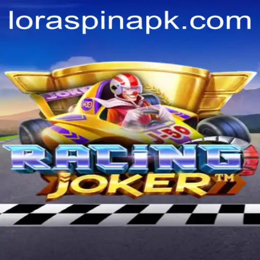 RacingJoker: Unleashing the Thrills with LORASPIN