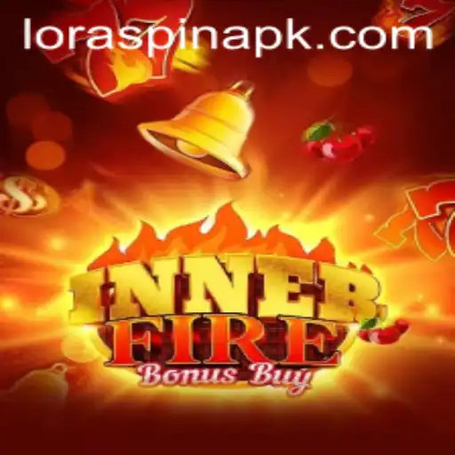 Explore the Exciting World of InnerFireBonusBuy: A LORASPIN Adventure