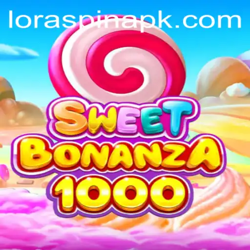Exploring SweetBonanza1000: The Game-Changer in Online Entertainment with LORASPIN