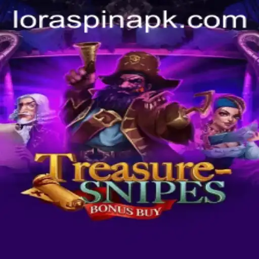 Discover the Thrilling Adventures of TreasuresnipesBonusBuy with LORASPIN